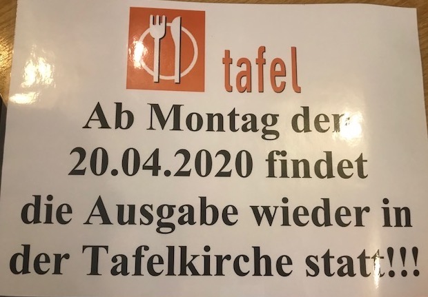 Montag der 20.04.20 findet die Ausgabe wieder in der Tafelkirche statt!